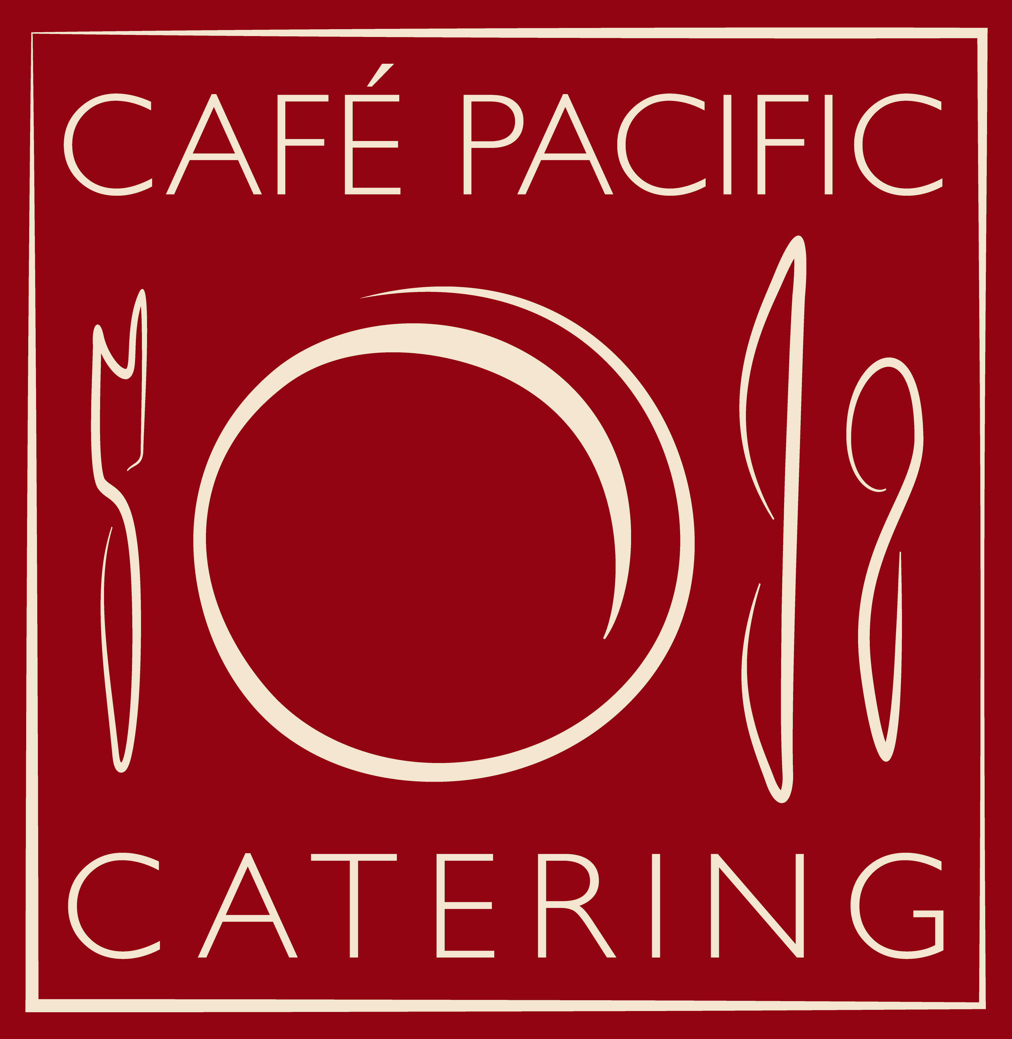 Cafe Pacific Catering
